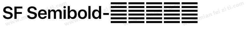 SF Semibold字体转换